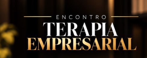 Encontro Terapia Empresarial